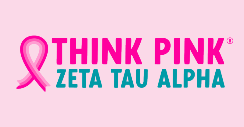 Zeta Tau Alpha Fraternity | Meet the new Think Pink® brand!