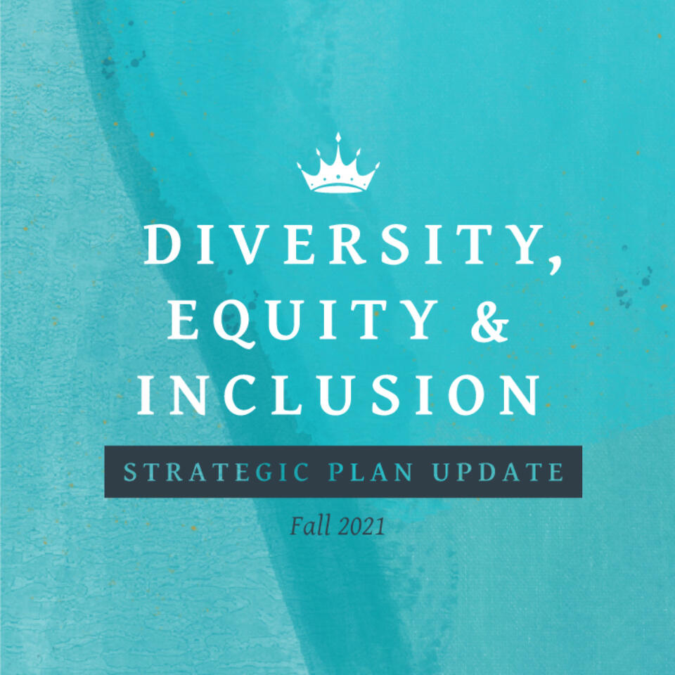 Diversity, Equity and Inclusion Update | Fall 2021